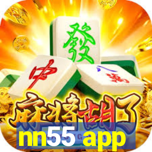 nn55 app